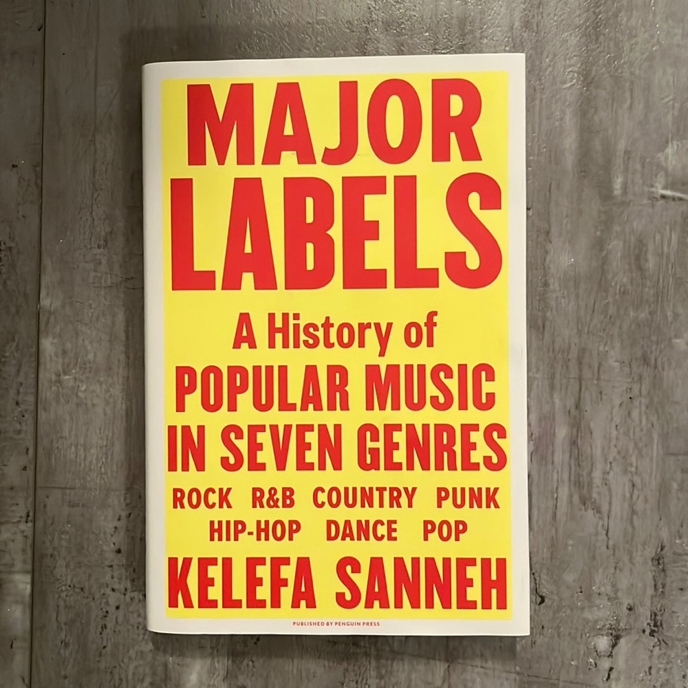 Book: Major Labels, Author Kelefa Sanneh